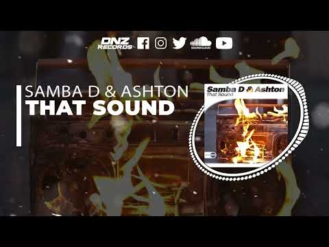 DNZF1167 // SAMBA D & ASHTON - THAT SOUND (Official Video DNZ Records)