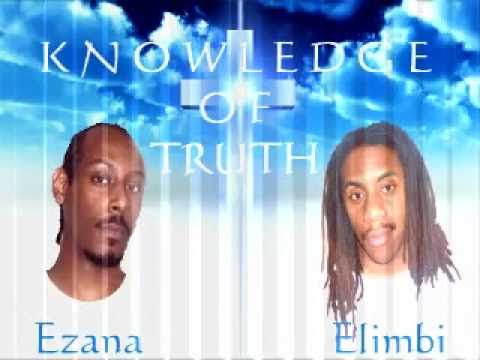 Ezana feat Elimbi - Act Like A Fool [Knowledge of Truth]
