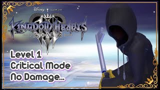【KINGDOM HEARTS Ⅲ】Re Mind Xion(Lv1/Critical Mode/No Damage...)