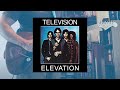Elevation - Television - Guitar Solo