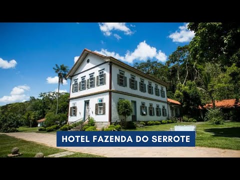 Hotel Fazenda do Serrote - Santo Antônio do Aventureiro MG