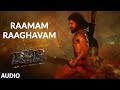 Raamam Raaghavam (Audio Track)  - RRR –  Ram Charan , NTR | M. M. Kreem | SS Rajamouli | #RiseOfRam