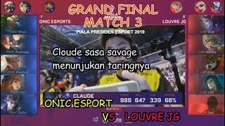 Download lagu GrandFinal match 3-LOUVRE JG VS ONIC ESPORTS - PIALA PRESIDEN ESPORTS 2019 mp3