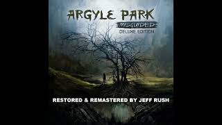 Argyle Park - Misguided (Deluxe Edition) (Full Album) (Remastered) (2016)