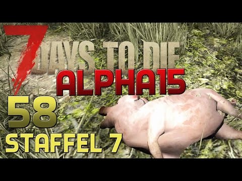 7 Days To Die Alpha 15 Gameplay S07E58 - SCHWEINISCHE ROADKILLS [Let´s Play][Deutsch][German]