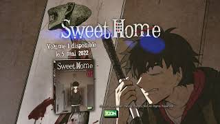 vidéo Sweet Home - Bande annonce