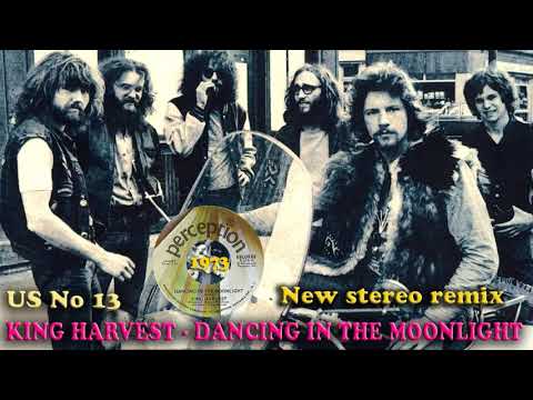 King Harvest - Dancing In The Moonlight - 2021 stereo remix