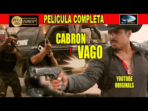 🎥  CABRON Y VAGO - PELICULA COMPLETA NARCOS | Ola Studios TV 🎬