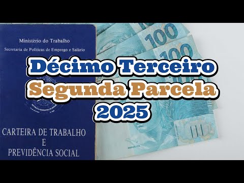 Vídeo: Segunda parcela do décimo terceiro 2025: datas