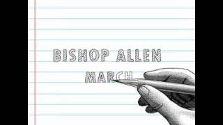 Bishop Allen - Suddenly