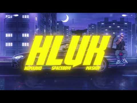 Komarko x Spaceboyi x Mash1k - HLUK (OFFICIAL VIZUAL)