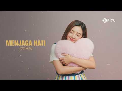 Menjaga Hati - Yovie & Nuno | Cover by PI7U
