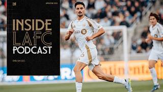 Inside LAFC | Episode 205 - Eyes on CCC