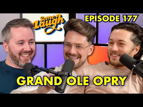 Grand Ole Opry, Paesano Theory & CEXbox | Some Laugh Podcast Folge 177