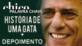 Chico Buarque: História de Uma Gata (DVD Palavra Chave)