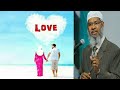 Kya Islam main Love Marriage jaiz ha ? Dr Zakir Naik ||