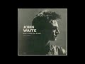 Don't Lose Any Sleep   John Waite written by Diane Warren