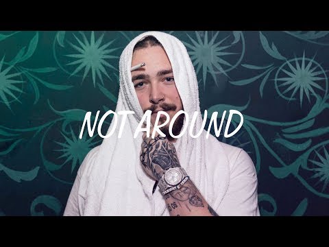 ♛ [FREE] Post Malone ft Dolla Sign Type Beat 2018 "Not Around" | Trap x Rap | Instrumental
