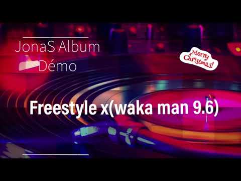 Freestyle x waka man