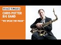 SFJAZZ Singles: Chris Potter Big Band Performs "We Wear The Masks"