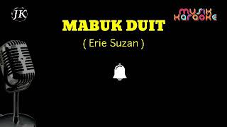 Download lagu KARAOKE MABUK DUIT | ERIE SUZAN | COVER | JAZZ KERABAT - KORG PA 50 SD | mp3