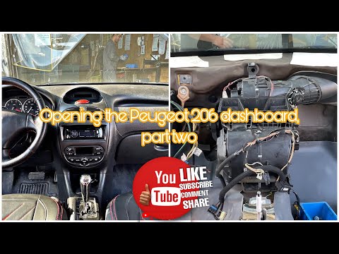 Opening Peugeot 206 Dashboard Part two