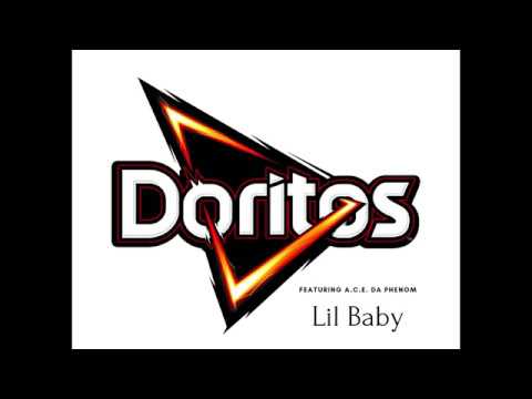 Doritos- Lil Baby x A.C.E. Da Phenom