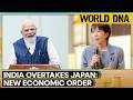 India Overtakes Japan Asia S New Economic Powerhouse WION World DNA News