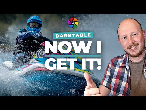I Was Using darktable Completely Wrong - Now I Get It!