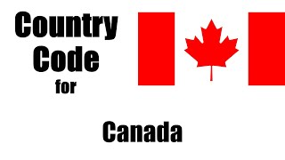 Canada Dialing Code - Canadian Country Code - Telephone Area Codes in Canada