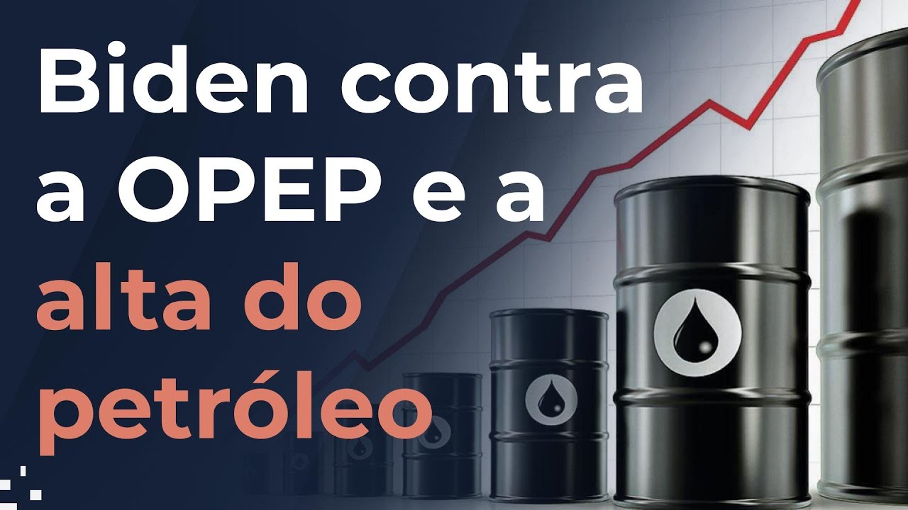 Biden desafia a OPEP para conter a alta do petróleo e da inflação americana