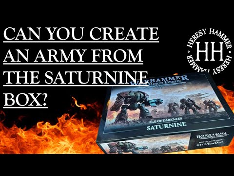 CAN YOU CREATE AN ARMY FROM THE SATURNINE BOX? ARMY BUILDING FOR WARHAMMER: THE HORUS HERESY 3.0