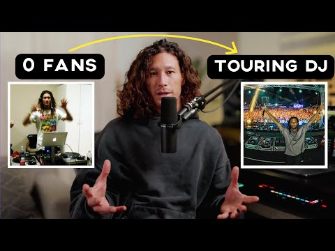 Step by step how I'd go from 0 fans to touring DJ if I had to start over again