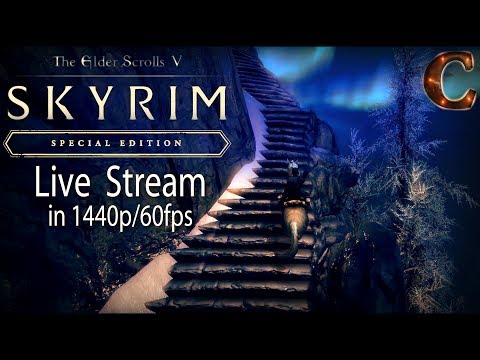 Skyrim Special Edition Live, in 1440p/60fps! Mehrunes' Razor & Silus' Fate: Lvl 66 Part 97 Legendary