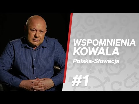 Na Nich! - Wspomnienia Kowala (mecze ze Słowakami)