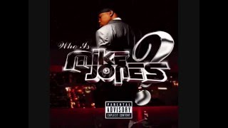 Mike Jones feat. Slim Thug, Paul Wall