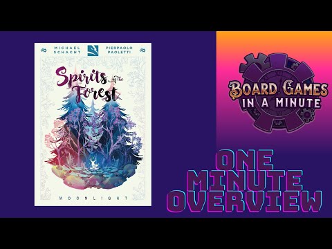 One Minute Overview of Spirits of the Forest Moonlight