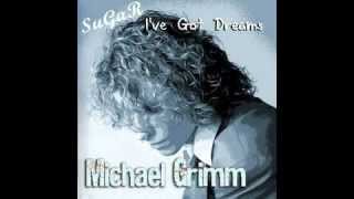 Michael Grimm - Ive Got Dreams to Remember
