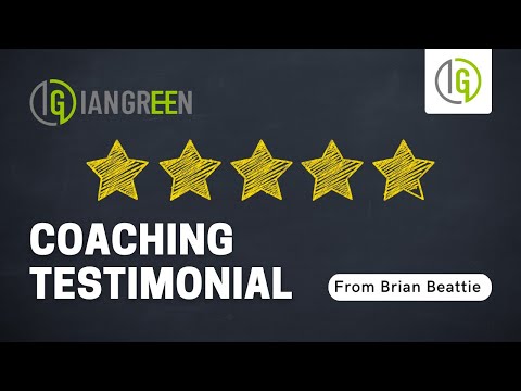Brian Beattie| Testimonial Videos| Ian Green