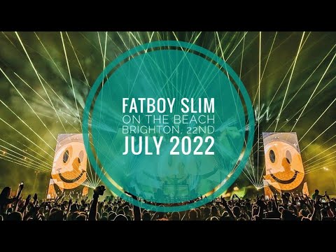 Fatboy Slim LIVE On The Beach, Brighton - 20th Anniversary of The Beach Boutique - 22nd July 2022