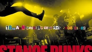 Stance Punks 10th Anniversary One Man Live 2008 03 09