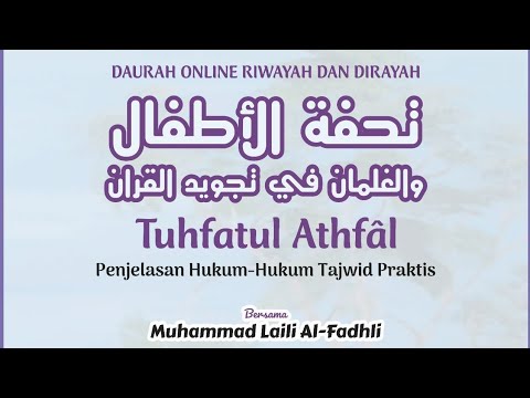 Tuhfatul Athfal Hari 1 Sesi 1