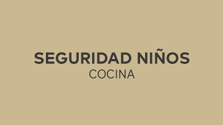 C21 "Un Minuto Por Tu Casa" Seguridad de los niños: Cocina anuncio