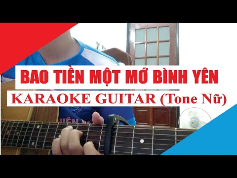 [Karaoke Guitar] Bao Tiền Một Mớ Bình Yên (Tone Nữ) - 14 Casper & Bon | Acoustic Beat