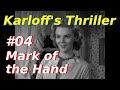 1960 Boris Karloff's Thriller 04 Mark of the Hand