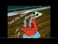 Please Read Description Mr Krabs Loses His Mind Over A Dollar