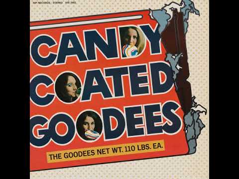 The Goodees -  Girl Crazy from Candy Coated Goodees