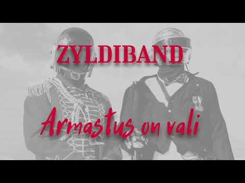 ZyldiBand - Armastus on vali