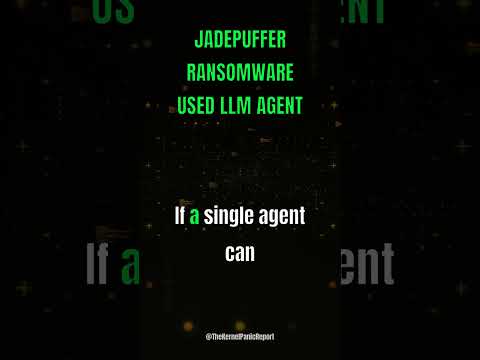 JadePuffer ransomware used LLM agent to automate entire ...