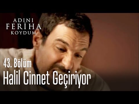 Halil cinnet geçiriyor - Adını Feriha Koydum 43. Bölüm